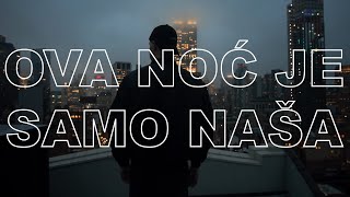 Dražen Zečić  Ova noć je samo naša Official lyric video [upl. by Prestige987]