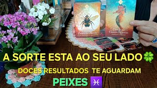 PEIXES ♓️ Algo muito melhor virá para o seu caminhoa sorte está ao seu lado ⭐️🍀🙏🏻 tarot [upl. by Aronoh]