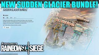 Sudden Glacier Bundle  Rainbow Six Siege [upl. by Nnylarak]