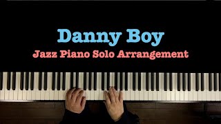 “Danny Boy” Jazz Piano Remake [upl. by Janka]