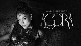 Maria Becerra  AGORA Official Video [upl. by Bradley120]