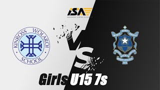 Kinross Woloroi School vs Monte Sant Angelo Mercy College  U15 Girls 7s [upl. by Tess729]