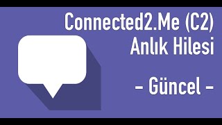 Connected2 me anonim chat anlık hilesi 2021 [upl. by Icaj806]