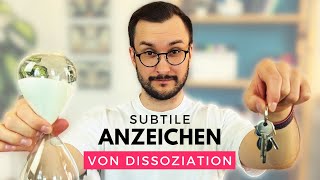 4 Ungewöhnliche Anzeichen für Dissoziation [upl. by Notsyrb]