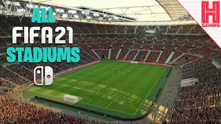 All Stadiums in FIFA 21  Nintendo Switch [upl. by Suirad]