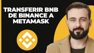 Cómo Transferir BNB de Binance a Metamask 2024  Tutorial de Criptomonedas [upl. by Oremar352]