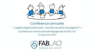 Lagilité organisationnelle  nouveau bullshit managérial   conférence annuelle 070924 [upl. by Kcirddehs724]