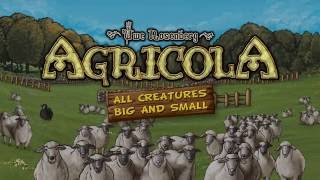 Agricola All Creatures Big and Small [upl. by Olvan]