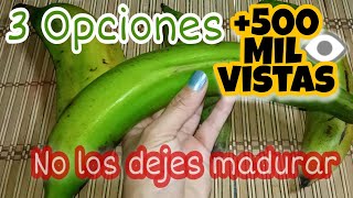 Si Tienes Plátano Verde Mira lo que puedes hacer Te enseño 3 Recetas Fáciles de Snacks botanas [upl. by Inaleon]