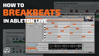 How to Breakbeat in Ableton Live Side Brains Study Group [upl. by Aneeg]