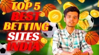 TOP 5 BEST BETTING SITES INDIA [upl. by Yeung]