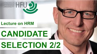 CANDIDATE SELECTION 22  HRM Lecture 04 [upl. by Eelyme]