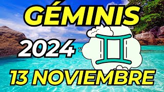 🤑𝐄𝐱𝐢𝐭𝐨 𝐄𝐜𝐨𝐧ó𝐦𝐢𝐜𝐨 𝐘 𝐍𝐮𝐞𝐯𝐨 𝐀𝐦𝐨𝐫😍Horoscopo Géminis Hoy ♊ 13 de Noviembre de 2024 💥 [upl. by Nosduh563]