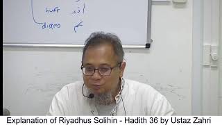 Explanation of Riyadhus SalihinHadith 36 by Ustaz Zahri [upl. by Paik]