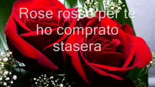 Rose rosse Massimo Ranieri Letra en Italiano [upl. by Wagner]