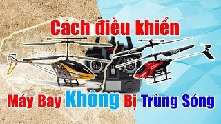 Hướng Dẫn Cách Điều Khiển 2 Máy Bay 35CH Không Trùng Sóng LS220  Asunvn [upl. by Acemat83]