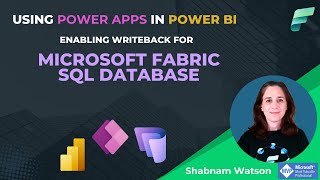 Using Power Apps in Power BI Enabling writeback for Microsoft Fabric SQL Database [upl. by Hutchings]