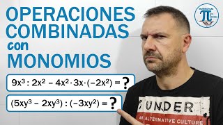 OPERACIONES COMBINADAS con MONOMIOS 🐵 Sumas restas multiplicación y división de monomios 🤗 [upl. by Jola437]