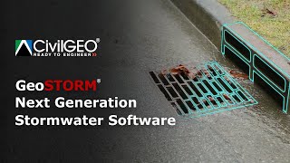 Introducing GeoSTORM – Next Generation Stormwater Modeling Software  CivilGEO [upl. by Onitrof567]