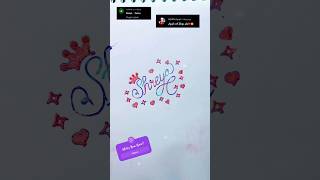 Shreya ❤️💜Calligraphy Artcalligraphynamecalligraphymastersshortstrendingviralshortsshortart [upl. by Tychon]