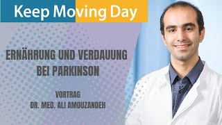 VERDAUUNG amp ERNÄHRUNG BEI PARKINSON 🥗 💊🌱 Dr med Ali Amouzandeh  Keep Moving Day parkinson 🥗 💊🌱 [upl. by Fregger460]