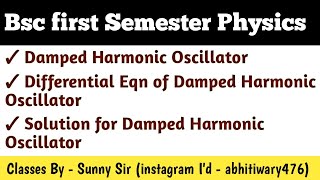 Damped Harmonic Oscillator differential equations of Damped Harmonic Oscillation [upl. by Iridis]