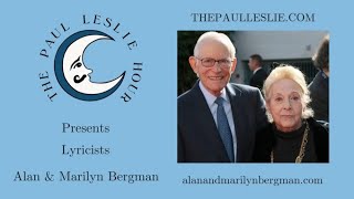 Alan amp Marilyn Bergman Interview on The Paul Leslie Hour [upl. by Yllatan90]