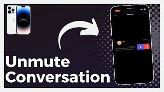 How To Unmute Conversation On iPhone Update [upl. by Lasala]