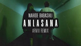 Nahide Babashlı  Anlasana ARVIII Remix Lyric Video [upl. by Elletnohs]