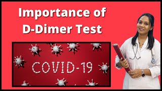 DDimer Test का महत्व  Importance of D Dimer Test Explained in Hindi [upl. by Henley]