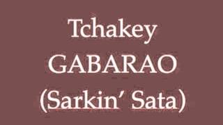 Tchakey  Gabarao [upl. by Freemon]