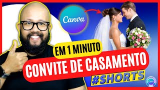 Como Fazer Convite de Casamento no Canva em menos de 1 minuto shorts [upl. by Yotal284]