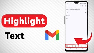 How To Highlight Text In Gmail  Full Guide [upl. by Walli156]