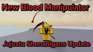 Blood Manipulator Full Showcase Jujustu shenanigans How to Use All Moves [upl. by Evans304]