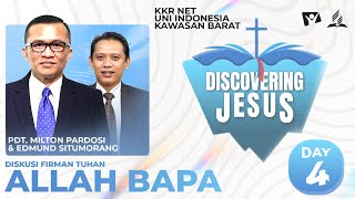 Allah Bapa  KKR UIKB Discovering Jesus Hari Ke4  Khotbah [upl. by Rotberg558]