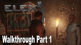 ELEX  100 walkthrough part 1 ► 1080p 60fps  No commentary ◄ [upl. by Riggins]