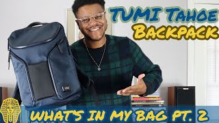 Tumi Tahoe Edition Backpack  Whats In My Bag Part 2 [upl. by Bury399]