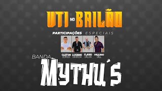 Banda Mythus  UTI no Bailão  Vídeo Clipe Oficial  FullHd  LANÇAMENTO 2021 [upl. by Neddie756]