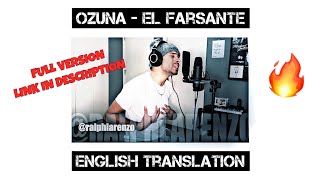 Ozuna  El Farsante English Cover [upl. by Alleunam]