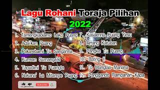 LAGU ROHANI TORAJA PILIHAN 2022 lagu rohani toraja terbaru 2022 populer cmchannelofficial1353 [upl. by Oreves]