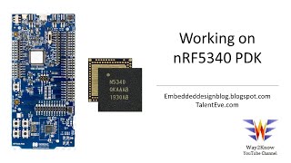 nRF5340 PDK  Tools and Software required for nRF5340  SEGGER Embedded Studio  nRF5340 [upl. by Burk]