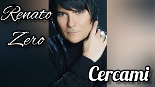 Renato Zero Cercami [upl. by Sarena828]