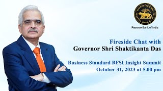 Fireside Chat with Governor at Business Standard BFSI Insight Summit on October 31 2023 [upl. by Pacorro]