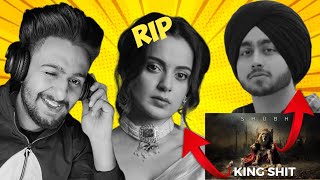 Reaction on Shubh  King Shit Official Audio Shubh Reply To Kangana Ranaut [upl. by Nuzzi]