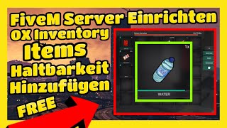 FiveM Ox Inventory Items Haltbarkeitsdatum Hinzufügen FREE [upl. by Ahsinod851]