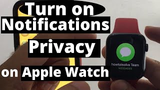 Turn On Notification Privacy on Apple Watch To Hide Notification Preview amp Details 2024 [upl. by Marius]