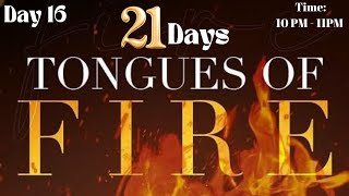 21 DAYS TONGUES PRAYER  DAY 16  EPHPHATHA IN JESUS MINISTRIES TEAM [upl. by Ticon216]