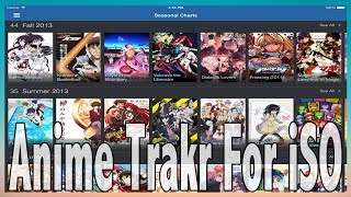 Anime App Anime Trakr For iOS iPad  Myanimelist Add On 2014 [upl. by Platto]