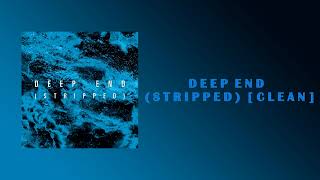 I Prevail  Deep End Stripped Clean [upl. by Aicilanna]