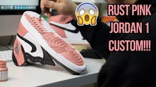 AIR JORDAN 1 RUST PINK CUSTOM TUTORIAL  ON FEET [upl. by Biebel]